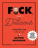Fester Einband F*ck, That's Delicious von Action Bronson, Rachel Wharton