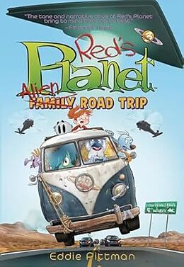 Broché Alien Family Road Trip (Red's Planet Book 3) de Eddie Pittman