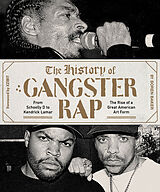 Kartonierter Einband The History of Gangster Rap von Soren Baker