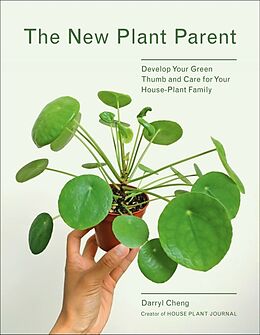 Couverture cartonnée The New Plant Parent de Darryl Cheng