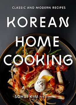 Livre Relié Korean Home Cooking de Sohui Kim, Rachel Wharton