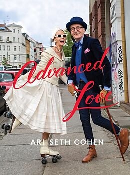 Fester Einband Advanced Love von Ari Seth Cohen
