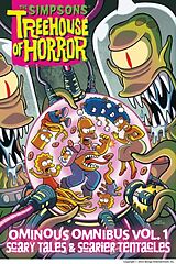 Livre Relié The Simpsons Treehouse of Horror Ominous Omnibus Vol. 1: Scary Tales & Scarier Tentacles de Groening Matt