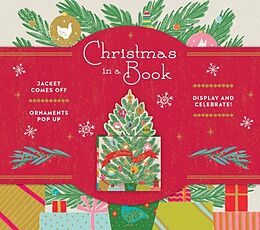 Fester Einband Christmas in a Book (UpLifting Editions): Jacket comes off. Ornaments pop up. Display and celebrate! von Noterie
