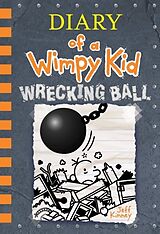 Livre Relié Diary of a Wimpy Kid Book 14.Wrecking Ball de Jeff Kinney