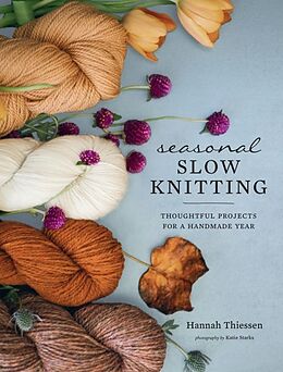 Livre Relié Seasonal Slow Knitting de Hannah Thiessen