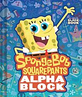 Reliure en carton indéchirable SpongeBob SquarePants Alphablock (An Abrams Block Book) de Peski Peski Studio