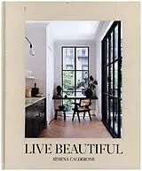 Fester Einband Live Beautiful von Athena Calderone