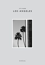 Couverture cartonnée Cereal City Guide: Los Angeles de Rosa Park, Rich Stapleton