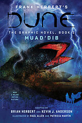 Livre Relié DUNE: The Graphic Novel, Book 2: Muad'Dib de Frank Herbert, Brian Herbert, Kevin J. Anderson