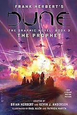 Livre Relié DUNE: The Graphic Novel, Book 3: The Prophet de Brian Herbert, Kevin J. Anderson, Frank Herbert