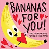 Pappband, unzerreissbar Bananas for You! von Hello!Lucky, Moyle Sabrina