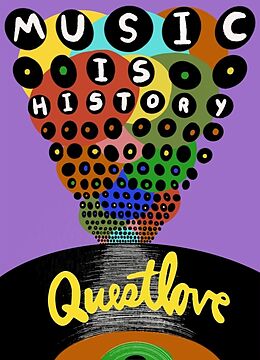 Livre Relié Music Is History de Questlove