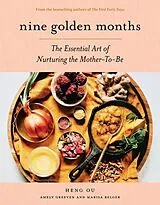 Fester Einband Nine Golden Months von Ou Heng, Greeven Amely, Belger Marisa
