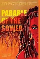 Kartonierter Einband Parable of the Sower: A Graphic Novel Adaptation von Octavia Butler