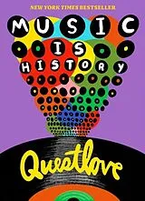 Kartonierter Einband Music Is History von Questlove