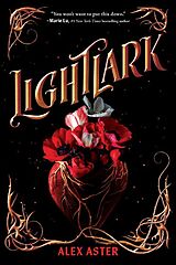 Kartonierter Einband Lightlark (The Lightlark Saga Book 1) von Alex Aster
