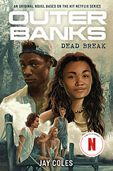 Fester Einband Outer Banks: Dead Break von Jay Coles