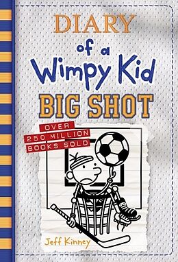 Couverture cartonnée Diary of a Wimpy Kid 16. Big Shot de Jeff Kinney