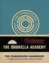 Livre Relié Umbrella Academy: The Commission Handbook de Matt Epstein