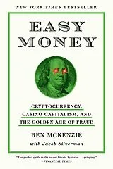Kartonierter Einband Easy Money von Ben McKenzie, Jacob Silverman