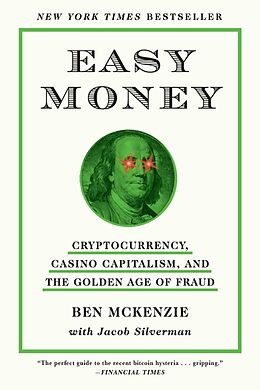 Couverture cartonnée Easy Money de Ben McKenzie, Jacob Silverman