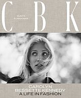 Fester Einband CBK: Carolyn Bessette Kennedy von Sunita Nair