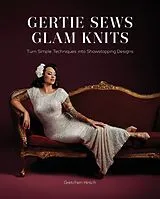 Fester Einband Gertie Sews Glam Knits von Gretchen Hirsch