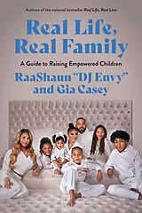 Livre Relié Real Life, Real Family de Gia Casey, DJ DJ Envy