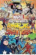 Livre Relié Amazing Adventures (Marvel Super Stories Book #2) de Marvel Marvel Entertainment