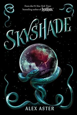 Fester Einband Skyshade (The Lightlark Saga Book 3): Volume 3 von Alex Aster