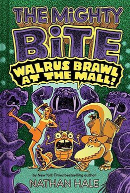 Livre Relié Walrus Brawl at the Mall (The Mighty Bite #2) de Hale Nathan