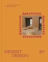 Livre Relié Desert by Design de James Burke, Molly Mandell