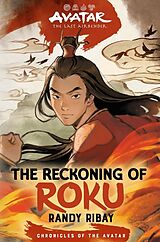Livre Relié Avatar, the Last Airbender: The Reckoning of Roku (Chronicles of the Avatar Book 5) de Randy Ribay