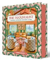 Fester Einband The Maximalist von Dani Dazey