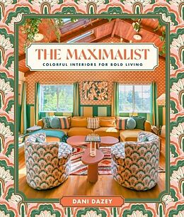 Livre Relié The Maximalist de Dani Dazey