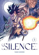 Couverture cartonnée Silence Volume 1: Volume 1 de Yoann Vorniere