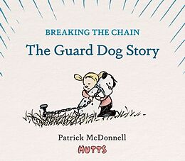 Livre Relié Breaking the Chain de Patrick McDonnell