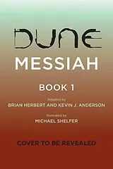 Fester Einband Dune Messiah Book 1 von Herbert Brian, Kevin J. Anderson