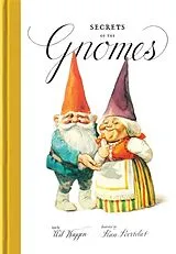 Fester Einband Secrets of the Gnomes von Wil Huygen