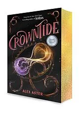 Kartonierter Einband Crowntide (The Lightlark Saga Book 4) von Alex Aster