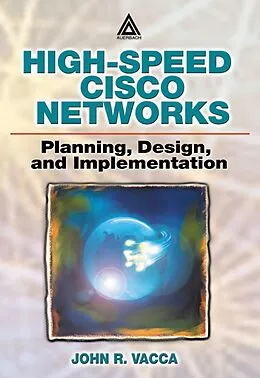 E-Book (pdf) High-Speed Cisco Networks von John R. Vacca