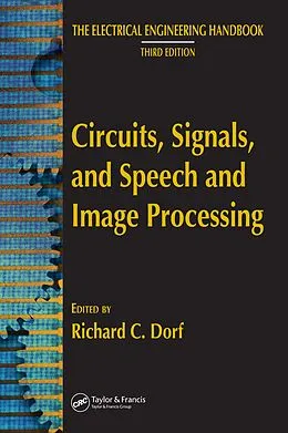 E-Book (pdf) Circuits, Signals, and Speech and Image Processing von Richard C. Dorf