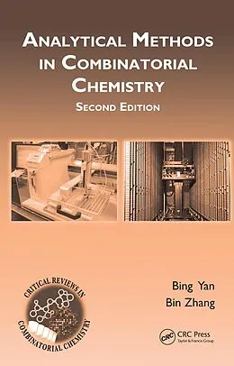 E-Book (pdf) Analytical Methods in Combinatorial Chemistry von Bing Yan, Bin Zhang