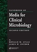 E-Book (pdf) Handbook of Media for Clinical Microbiology von James W. Snyder, Ronald M. Atlas