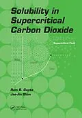 E-Book (pdf) Solubility in Supercritical Carbon Dioxide von Ram B. Gupta, Jae-Jin Shim