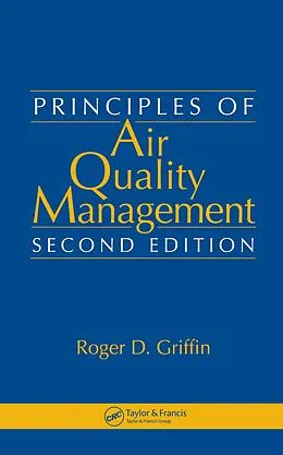 E-Book (pdf) Principles of Air Quality Management von Roger D. Griffin