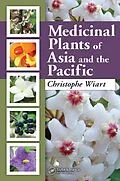 E-Book (pdf) Medicinal Plants of Asia and the Pacific von Christophe Wiart
