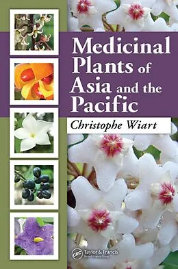 E-Book (pdf) Medicinal Plants of Asia and the Pacific von Christophe Wiart