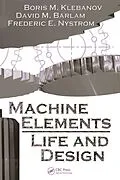 E-Book (pdf) Machine Elements von Boris M. Klebanov, David M. Barlam, Frederic E. Nystrom